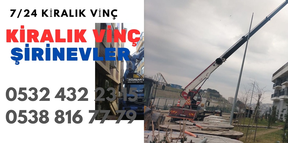 Şirinevler Kiralık Vinç Arıyorum