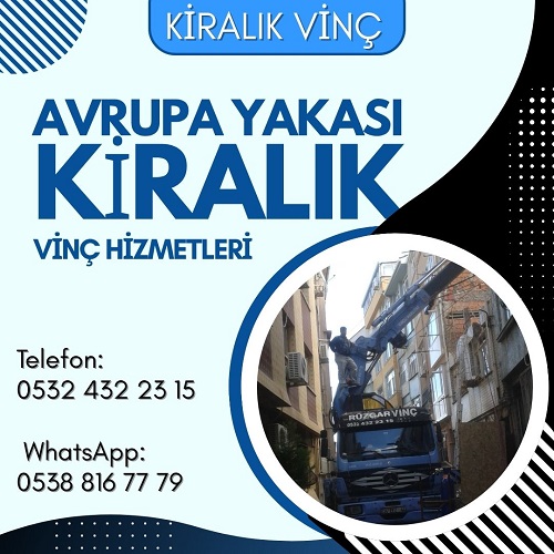 Avrupa Yakası Kiralık Vinç Fiyatları
