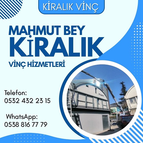 Mahmutbey Günlük Kiralık Vinç Firması